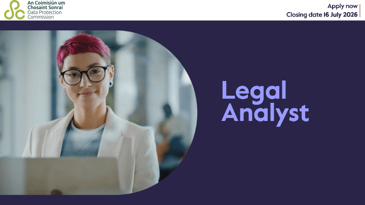 Data Protection Commission Legal Analyst Vacancies